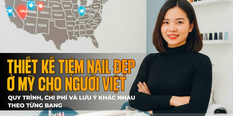 Beautiful Nail Salon Design in the U.S. for Vietnamese Owners: Process, Costs & State-by-State Insights | UnikPlace